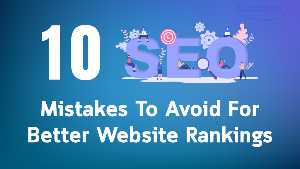 10-SEO-Mistakes-to-Avoid-for-Better-Website-Rankings
