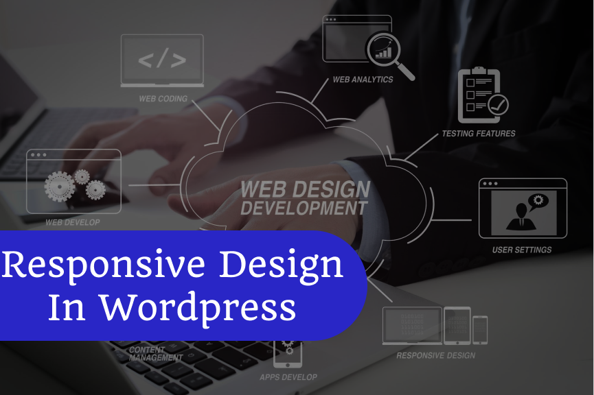 Responsive Design In Wordpress