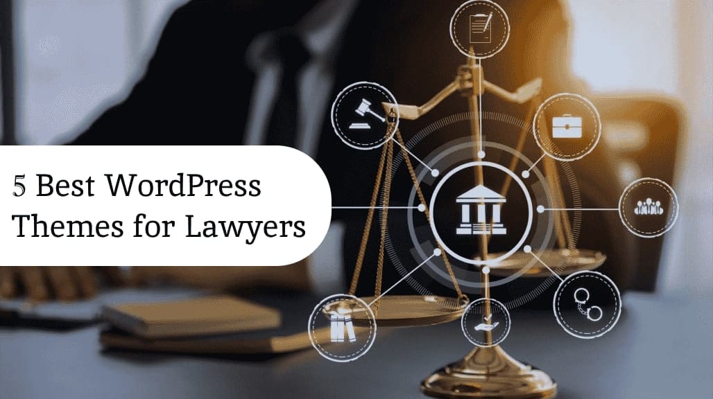 Best WordPress Themes for Law Firm Websites