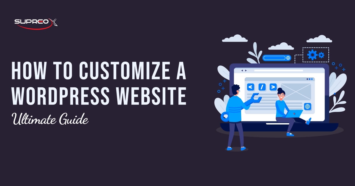 How to Customize a WordPress Website