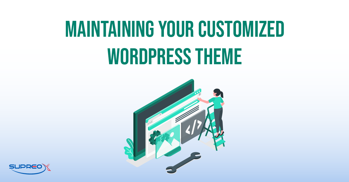 Maintaining Your Customized WordPress Theme