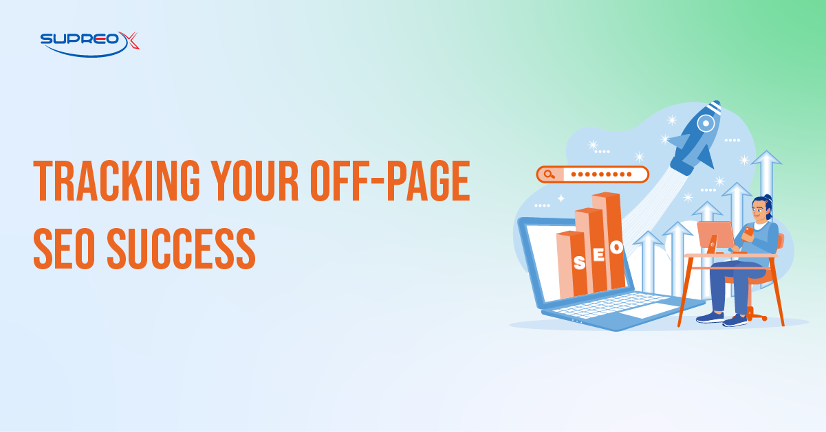 Tracking Your Off-Page SEO Success