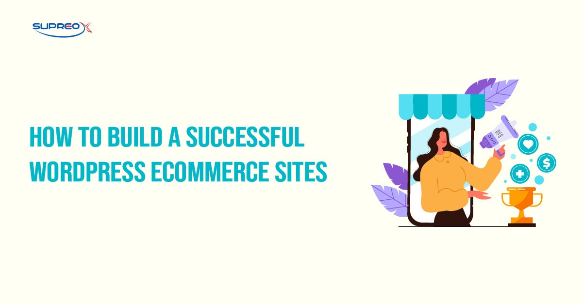 How to Be Successful in Ecommerce Business