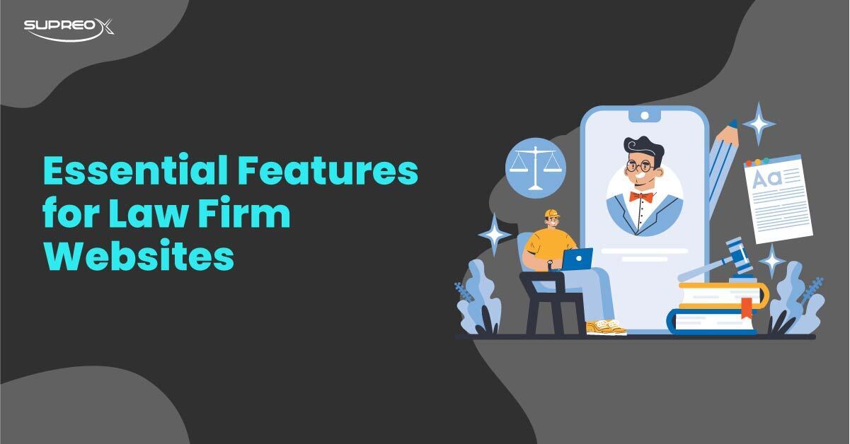 Essential Features for Law Firm Websites