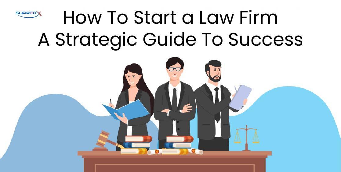 How to Start a Law Firm