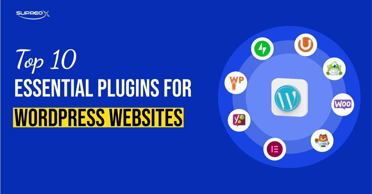 Top 10 Essential Plugin for WordPress Websites