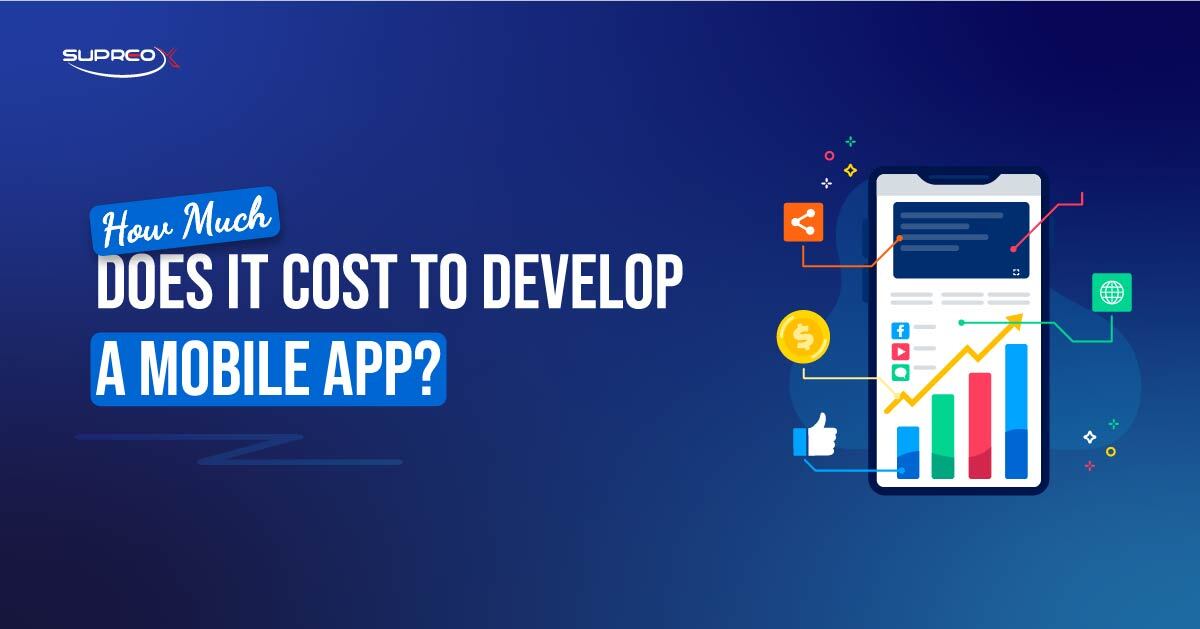 How Much Does it Cost to Develop a Mobile App